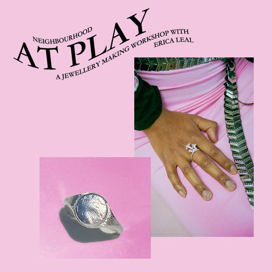 Neighbourhood At Play - Jewellery Making Workshop • Vancouver • 2025-2026 • Gift Certificates Available